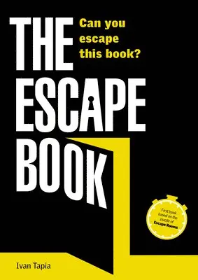 Ivan Tapia - The Escape Book: Can You Escape This Book?, Häftad. Tillgänglighet: Tillfälligt slut