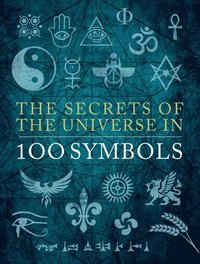 Secrets of the Universe in 100 Symbols