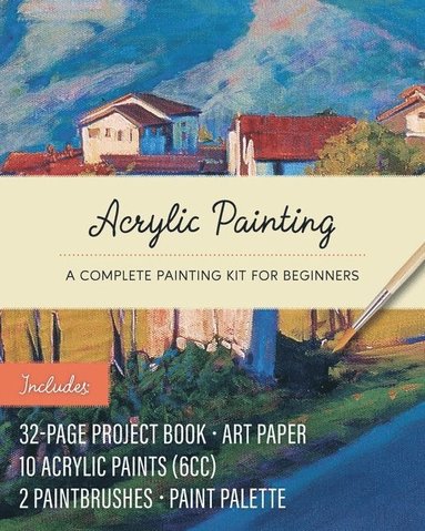 Acrylic Painting Kit av Editors of Chartwell Books