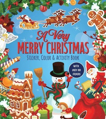 Editors of Chartwell Books - Very Merry Christmas Sticker, Color & Activity Book, Häftad