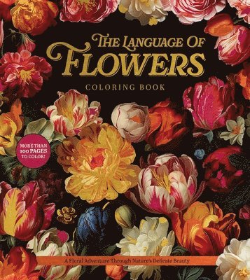 Editors of Chartwell Books - Language of Flowers Coloring Book, Häftad. Tillgänglighet: Lägg i varukorg