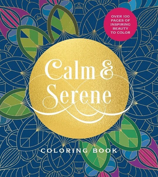 Editors of Chartwell Books - Calm & Serene Coloring Book, Häftad
