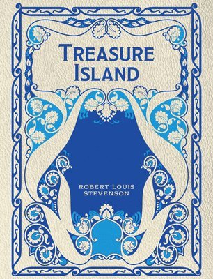 Robert Louis Stevenson - Treasure Island, Inbunden