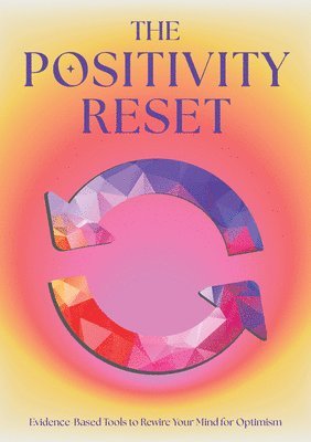 Susan Reynolds - Positivity Reset, Häftad