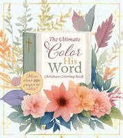 Editors of Chartwell Books - Color His Word, Häftad
