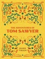 Mark Twain - Adventures of Tom Sawyer, Inbunden