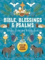 Editors of Chartwell Books - Bible, Blessings & Psalms Sticker, Color & Activity Book, Inbunden. Tillgänglighet: Kommande