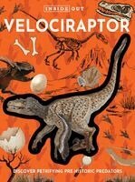 Editors of Chartwell Books - Inside Out Velociraptor, Kartonnage