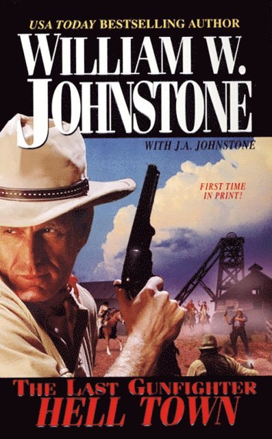 William W. Johnstone - Hell Town, E-bok