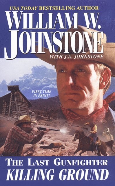 J.A. Johnstone, William W. Johnstone - Killing Ground, E-bok