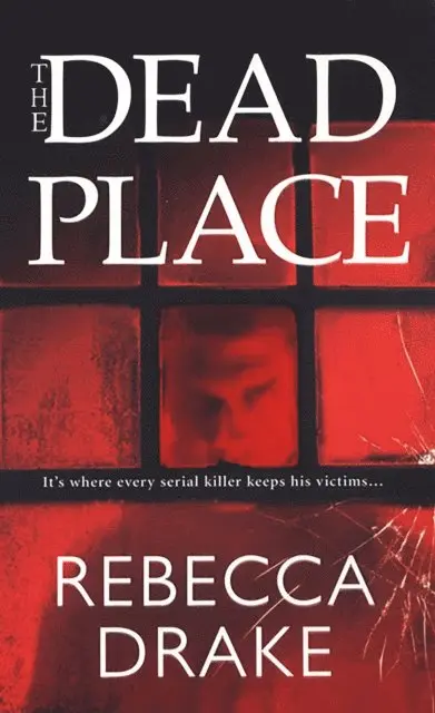Rebecca Drake - Dead Place, E-bok. Tillgänglighet: Lägg i varukorg