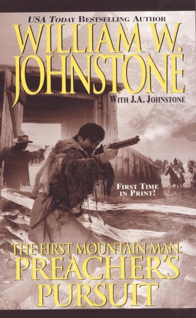 J.A. Johnstone, William W. Johnstone - Preacher's Pursuit, E-bok