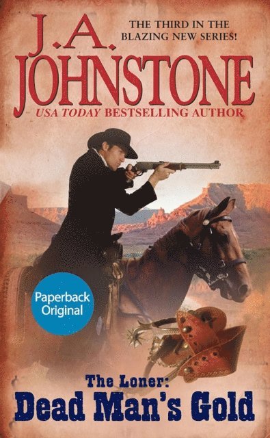 J.A. Johnstone - Dead Man's Gold, E-bok