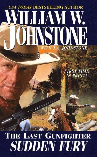 J.A. Johnstone, William W. Johnstone - Sudden Fury, E-bok