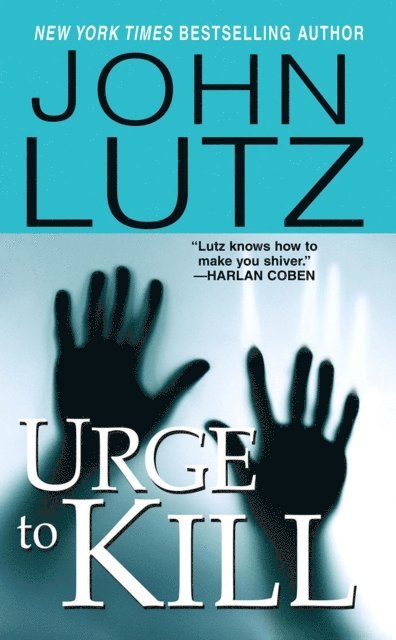John Lutz - Urge To Kill, E-bok