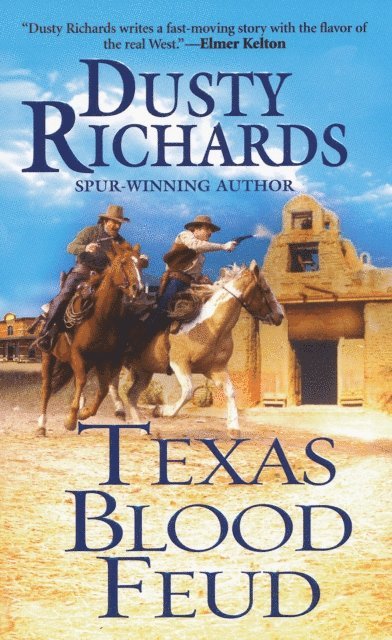 Dusty Richards - Texas Blood Feud, E-bok