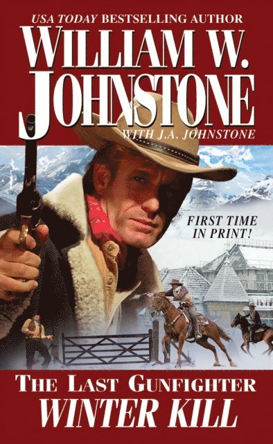 J.A. Johnstone, William W. Johnstone - Winter Kill, E-bok
