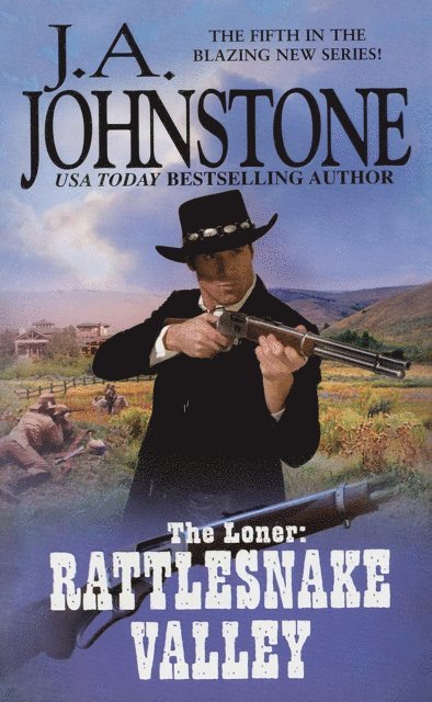 J.A. Johnstone - Rattlesnake Valley, E-bok