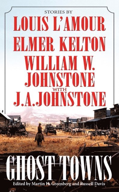 Russell Davis, Martin H. Greenberg - Ghost Towns, E-bok