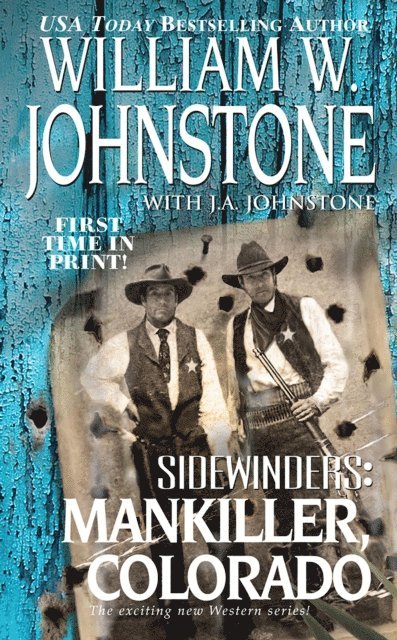 J.A. Johnstone, William W. Johnstone - Mankiller, Colorado, E-bok