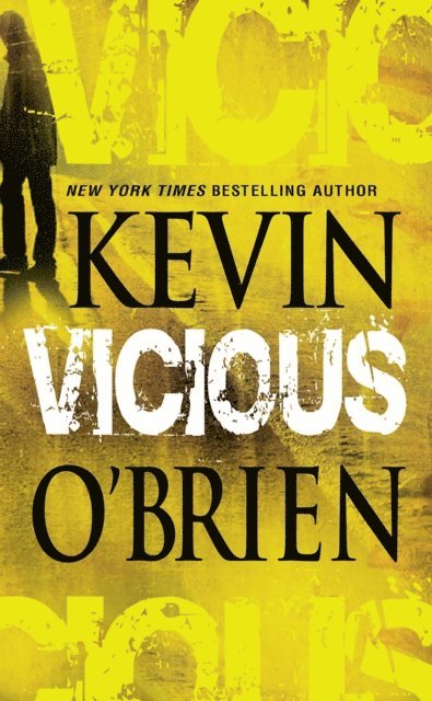 Kevin O'Brien - Vicious, E-bok