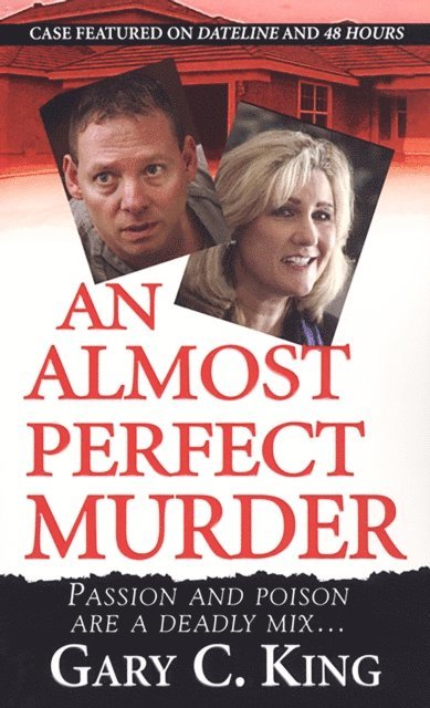 Gary C. King - Almost Perfect Murder, E-bok