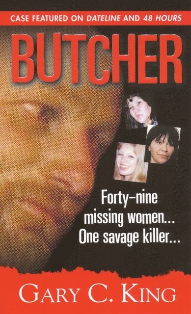 Gary C. King - Butcher, E-bok