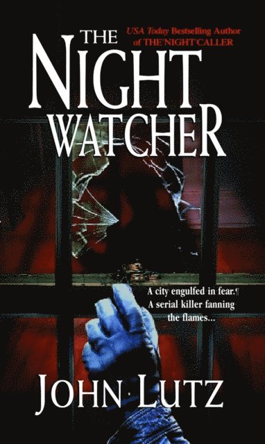 John Lutz - Night Watcher, E-bok