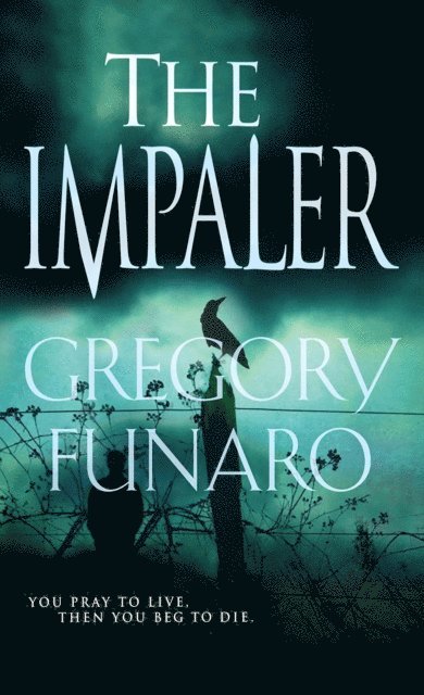 Gregory Funaro - Impaler, E-bok