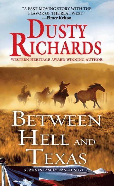 Dusty Richards - Between Hell and Texas, E-bok