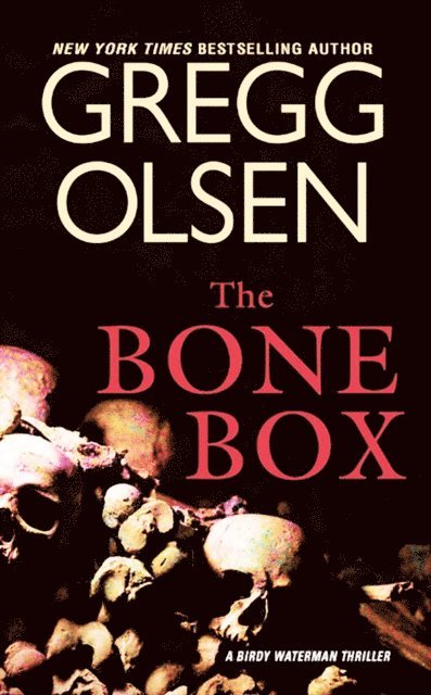 Gregg Olsen - Bone Box, E-bok