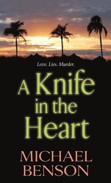Michael Benson - Knife in the Heart, E-bok