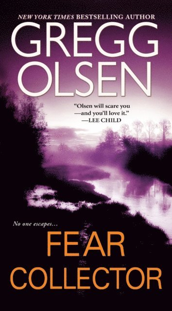Gregg Olsen - Fear Collector, E-bok