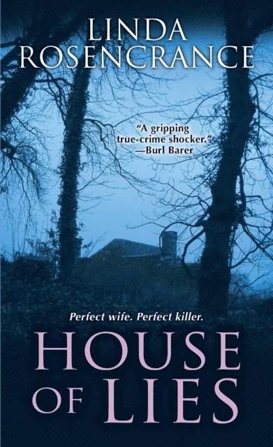 Linda Rosencrance - House of Lies, E-bok