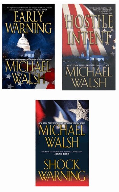 Michael Walsh - Michael Walsh Bundle: Hostile Intent, Early Warning & Shock Warning, E-bok