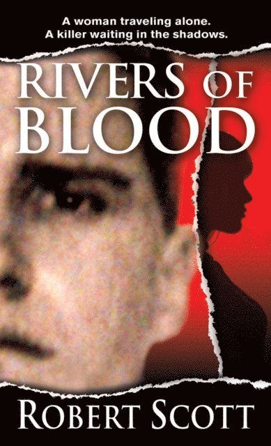 Robert Scott - Rivers of Blood, E-bok