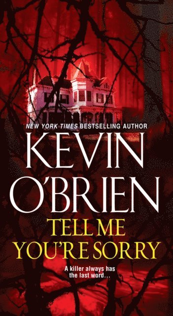 Kevin O'Brien - Tell Me You're Sorry, E-bok