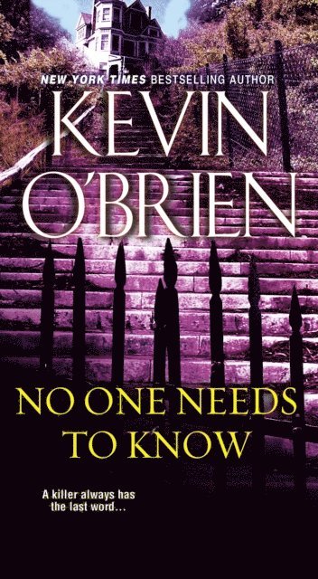 Kevin O'Brien - No One Needs To Know, E-bok
