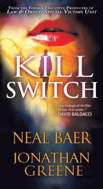 Jonathan Greene, Neal Baer - Kill Switch, E-bok