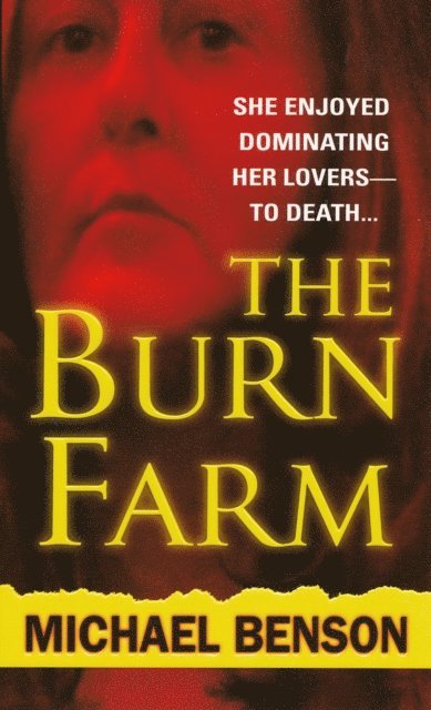 Michael Benson - Burn Farm, E-bok