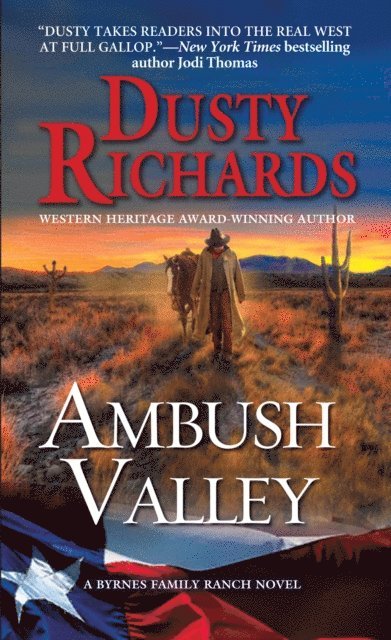 Dusty Richards - Ambush Valley, E-bok