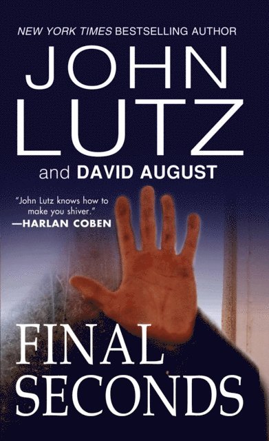 David August, John Lutz - Final Seconds, E-bok