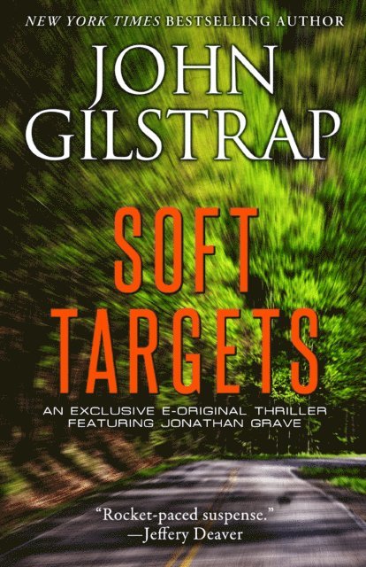 John Gilstrap - Soft Targets, E-bok