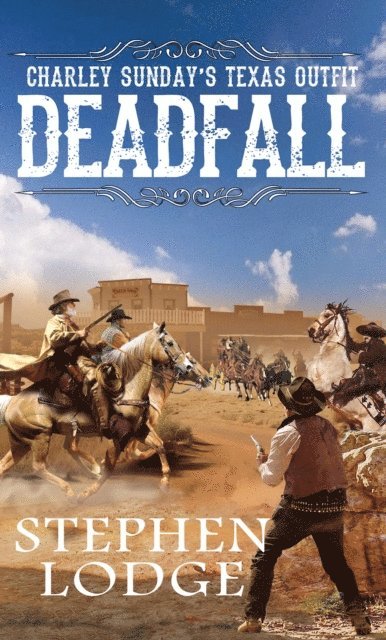 Stephen Lodge - Deadfall, E-bok. Tillgänglighet: Lägg i varukorg