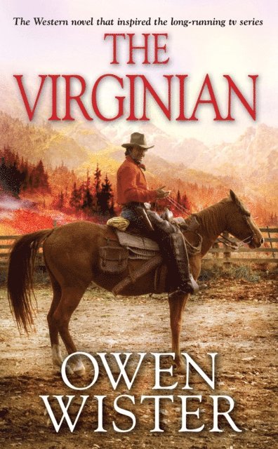 Owen Wister - Virginian, E-bok