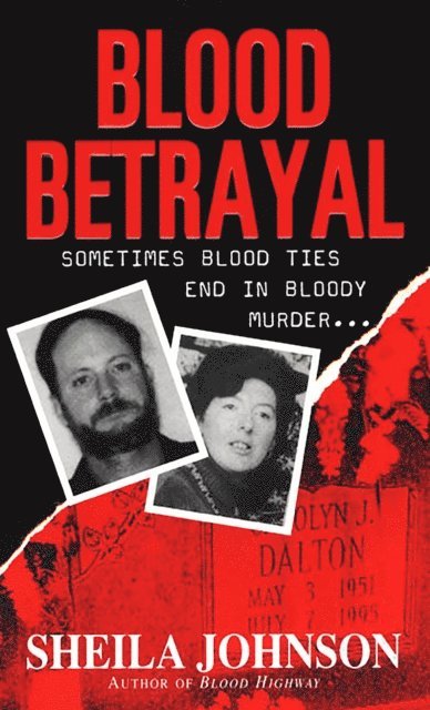 Sheila Johnson - Blood Betrayal, E-bok