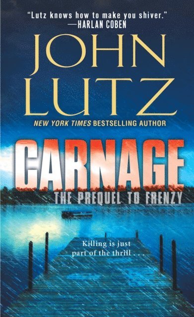 John Lutz - Carnage, E-bok