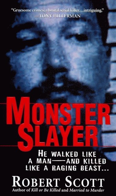 Robert Scott - Monster Slayer, E-bok