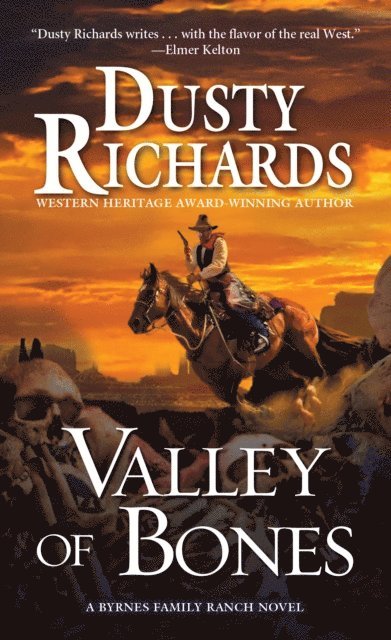 Dusty Richards - Valley of Bones, E-bok