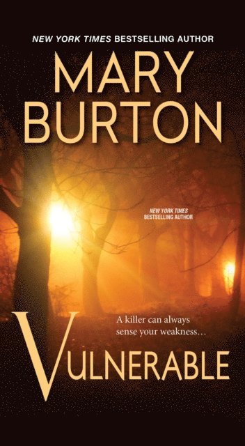 Mary Burton - Vulnerable, E-bok